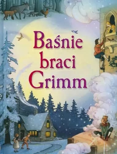 Inne książki autora baśnie braci Grimm, które musisz poznać
