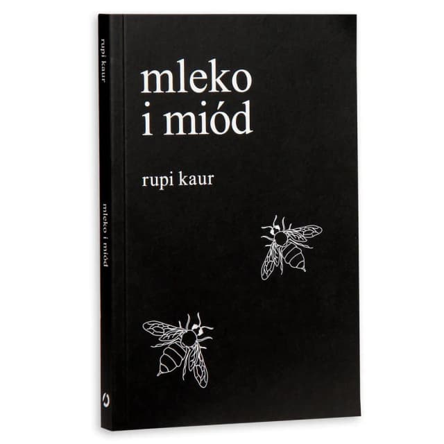 O czym jest książka mleko i miód? Poznaj jej emocjonalne przesłanie