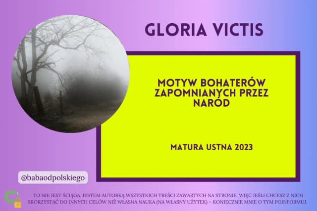 Motyw bohaterów zapomnianych przez naród: ich niewysłuchane historie